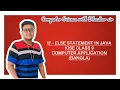 IF - ELSE STATEMENT IN JAVA ICSE CLASS 9 COMPUTER APPLICATION BANGLA