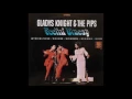 Gladys Knight & The Pips - The End Of Our Road