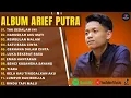 Download Lagu ARIEF PUTRA FULL ALBUM PALING POPULER 2025 || TAK SEDALAM INI 🎵 REMBULAN MALAM 🎶 ALBUM ARIEF