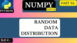 NumPy Random Data Distribution arvindprogramming