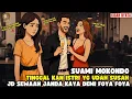 Download Lagu AZAB SUAMI MOKONDO TINGALKAN ISTRI DEMI JD SEWAAN JANDA KAYA UNTUK FOYA FOYA II SINETRON AZAB
