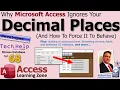 Why Microsoft Access Ignores Your Decimal Places And How to Force It to Behave Fitness