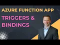 Working with Azure Function App Triggers and Bindings