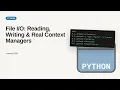 Python - Web development basic Series File Reading Writing Real Context Managers