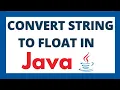 Convert string to float in java String to Float datatype conversion