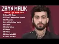 Lagu Zayn Malik Greatest Hits Full Album 2023 - Best Songs Of Zayn Malik Playlist