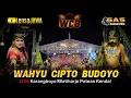 Download Lagu Horeg !!! Warok WCB WAHYU CIPTO BUDOYO Temanggung - LIVE Karangboyo Mlatiharjo Patean Kendal