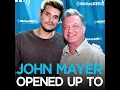 John Mayer Talks About Recording 'Never On The Day You Leave" - Sirius XM Interview