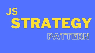 Strategy Pattern in JavaScript