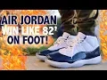 Win Like 82 Air Jordan 11 Midnight Navy W On-Foot Review