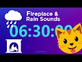 6 Hour 30 minute Timer - Fireplace Rain Sounds 1 Hour Soft Alarm White Noise