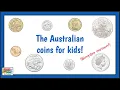 The Australian Coins for Kids - A simpler version
