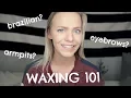 Everything you need to know about WAXING