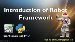 Robot Framework in Selenium Webdriver Set up Robot Step by Step Writing Test case in Robot
