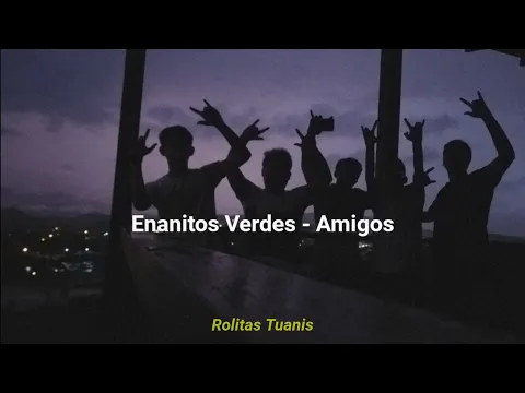 Download MP3 Enanitos verdes - Amigos (Sub Español)