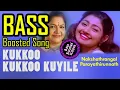 Download Lagu Kukkoo Kukkoo Kuyile - Bass Boosted Song - Nakshathrangal Parayathirunnath - Chithra - Use Earphones