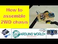How to assemble 2WD car chassis Arduino correctly - A to Z steps