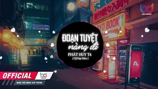 Download Thẹn Thùng Nhìn Em Quay Gót Đi Mãi | Đoạn Tuyệt Nàng Đi (Đại Mèo Remix) - PHÁT HUY T4 Hot Tiktok MP3