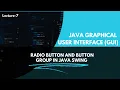 jRadiobutton Buttongroup Example in Java Netbeans Lecture 7