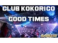 Download Lagu CLUB KOKORICO - GOOD TIMES