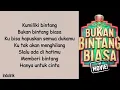 Download Lagu BBB - Bukan Bintang Biasa | Lirik Lagu Indonesia