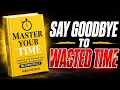 MASTER YOUR TIME book Book Summary in English