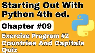 Starting Out With Python Chapter 9 Exercise Program 2 Countries and Capitals Quiz Python Program