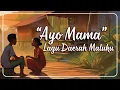 Download Lagu AYO MAMA - Lagu Daerah Ambon Maluku Download Lagu AYO MAMA - Lagu Daerah Ambon Maluku