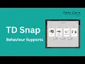 TD Snap Behaviour Supports