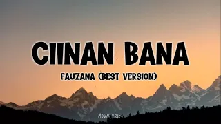 fauzana ciinan bana lirik 