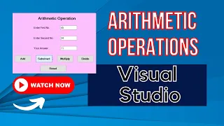 How to do Arithmetic Operations In Visual Studio using Textboxes and Buttons Step by Step Tutorial