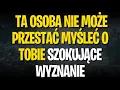 Download Lagu Przekaz od Aniołów TA OSOBA NIE MOŻE PRZESTAĆ MYŚLEĆ O TOBIE SZOKUJĄCE WYZNANIE