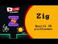 2d platformer with Zig and Raylib raycasting and vision
