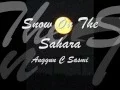 Download Lagu Anggun C Sasmi   -   Snow On The Sahara ( audio - lyrics )