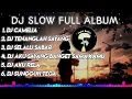 Download Lagu DJ SLOW BASS FULL ALBUM - DJ CAMPURAN 2023 || SUDAH LAH JANGAN MENANGIS LAGI (CAMELIA)