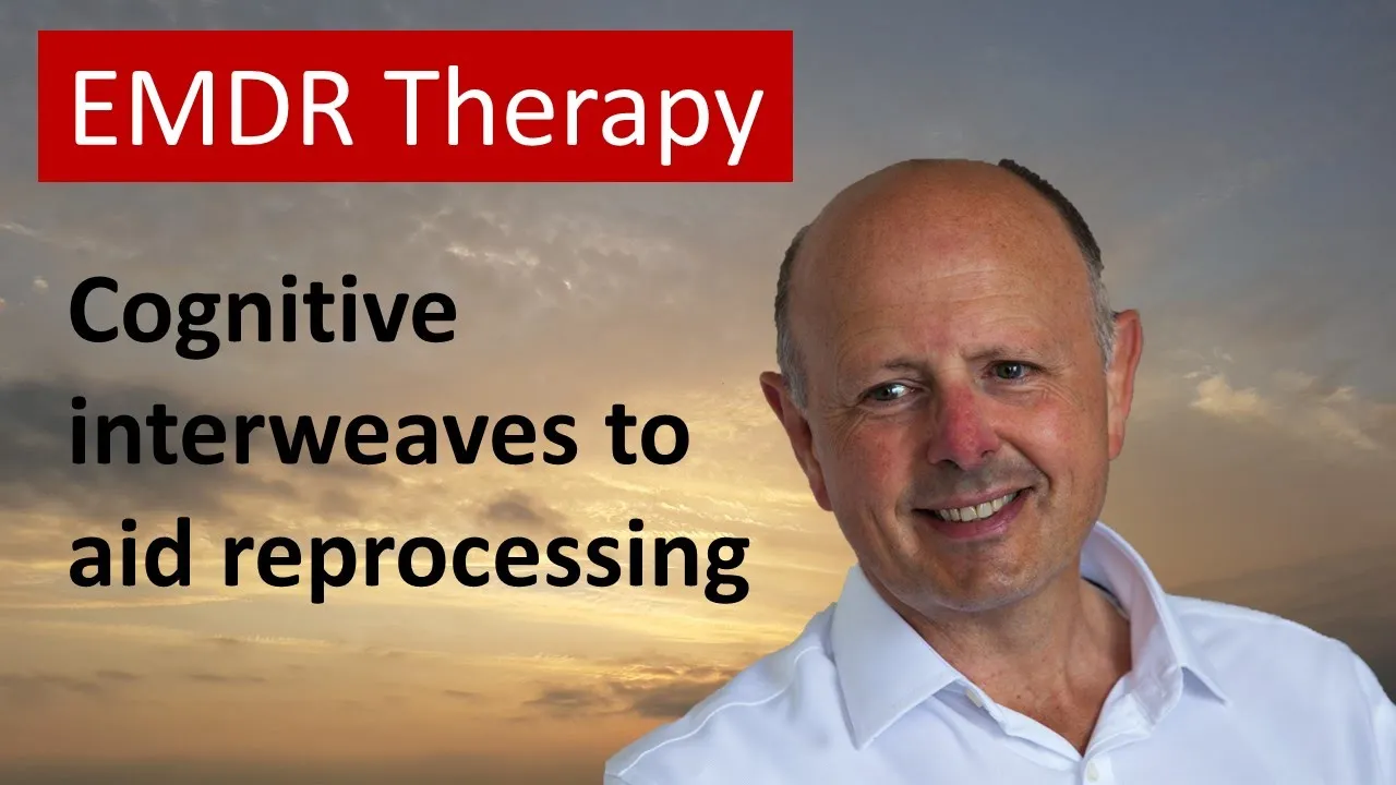 Using cognitive interweaves during EMDR Therapy reprocessing