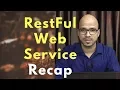 RESTful Web Services Recap