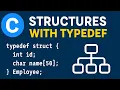 Structures with Typedef in C Programming
