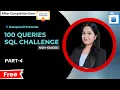 Part 4 100 SQL Queries Challenge Practice SQL Daily