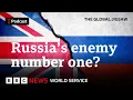 How the UK overtook the US as Russia s top nemesis - The Global Jigsaw podcast BBC World Service