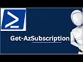 Get-AzSubscription Get-AzSubscription PowerShell Command Azure PowerShell Commands