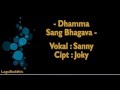 Download Lagu [Lagu Buddhis] Dhamma Sang Bhagava