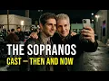 The Sopranos Cast 1999 2007 Then Now