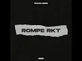 Rompe Rkt (Remix) - Franco Giorgi