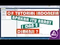 Cara Membuat Array 1 dan 2 Dimensi Part 1 C Tutorial Indonesia