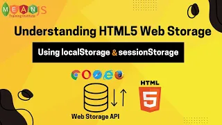 Understanding HTML5 Web Storage Using localStorage and sessionStorage