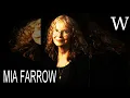 MIA FARROW - WikiVidi Documentary