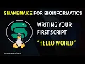 Snakemake Tutorial Bioinformatics Tutorial Hello World