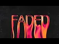 Download Lagu KAAZE ft. CERES - Faded (Official Visuals)