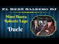 Mimi Ibarra feat. Roberto Lugo - Duele (Salsa 2019)